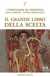 Icon image Il grande libro della scelta