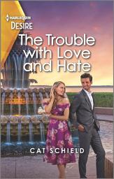Icon image The Trouble with Love and Hate