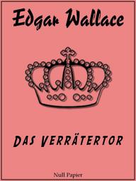 Icon image Das Verrätertor: Kriminalroman