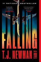 Icon image Falling: A Novel