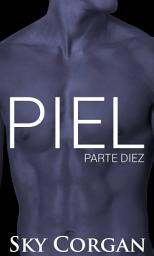 Icon image Piel: Parte Diez