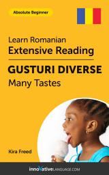 Icon image Romanian Extensive Reading: MANY TASTES: Level 2