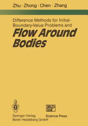 Icon image Difference Methods for Initial-Boundary-Value Problems and Flow Around Bodies