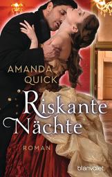 Icon image Riskante Nächte: Roman