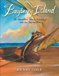 Icon image Bayberry Island: An Adventure About Friendship and the Journey Home