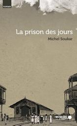 Icon image La prison des jours