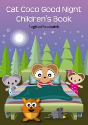 Icon image Cat Coco Good Night Children's Book: Bedtime Story for kids