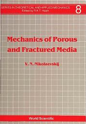 Icon image Mechanics of Porous and Fractured Media