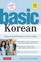 Icon image Basic Korean: Learn to Speak Korean in 19 Easy Lessons (Companion Online Audio and Dictionary)