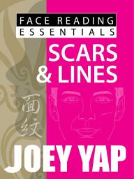 Icon image Face Reading Essentials: Scars & Lines