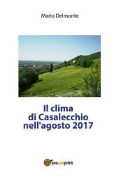 Icon image Il clima di Casalecchio nell'agosto 2017