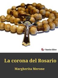 Icon image La corona del Rosario