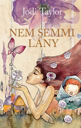 Icon image Nem semmi lány