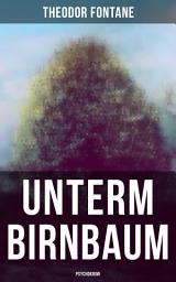 Icon image Unterm Birnbaum (Psychokrimi)