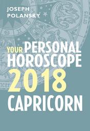 Icon image Capricorn 2018: Your Personal Horoscope