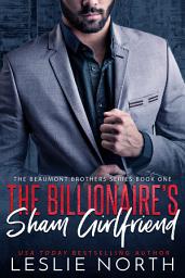 Icon image The Billionaire's Sham Girlfriend