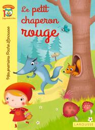 Icon image Le Petit Chaperon rouge