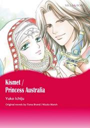 Icon image KISMET / PRINCESS AUSTRALIA: Mills & Boon Comics