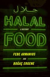 Icon image Halal Food: A History