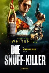 Icon image DIE SNUFF-KILLER: Thriller