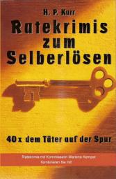 Icon image Ratekrimis zum Selberlösen : 40 x dem Täter auf der Spur