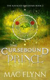 Icon image The Cursebound Prince: A Dragon Shifter Romance