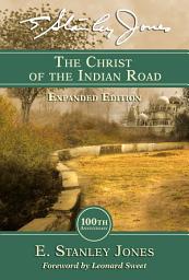 Icon image The Christ of the Indian Road
