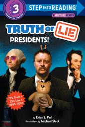 Icon image Truth or Lie: Presidents!