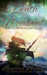 Icon image Death in Neverland: A Fairytale Retelling Fantasy Romance