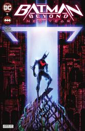 Icon image Batman Beyond: Neo-Year (2022)