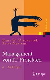 Icon image Management von IT-Projekten: Von der Planung zur Realisierung, Ausgabe 4