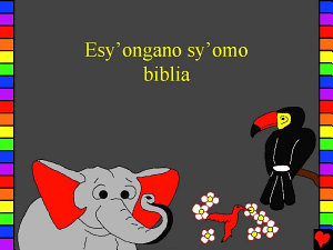Icon image Esy’ongano sy’omo biblia: Nande Bible Stories