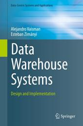 Icon image Data Warehouse Systems: Design and Implementation