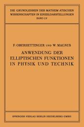 Icon image Anwendung der Elliptischen Funktionen in Physik und Technik