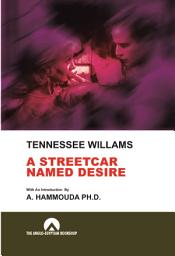 Icon image A STREETCAR NAMED DESIRE