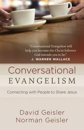 Icon image Conversational Evangelism: Connecting with People to Share Jesus
