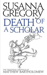 Icon image Death of a Scholar: The Twentieth Chronicle of Matthew Bartholomew