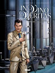 Icon image In vino veritas - Tome 02: Toscane Seconde Partie