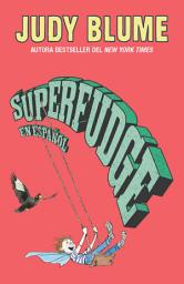 Icon image Superfudge (Spanish Edition)