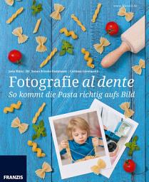 Icon image So kommt die Pasta richtig aufs Bild: Foodfotografie mal ganz anders