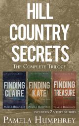 Icon image Hill Country Secrets: The Complete Trilogy