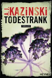 Icon image Todestrank: Thriller