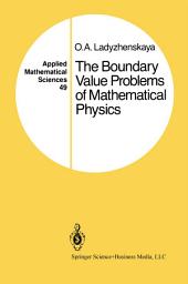 Icon image Applied Mathematical Sciences: The Boundary Value Problems of Mathematical Physics