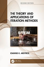 Icon image The Theory and Applications of Iteration Methods: Edition 2