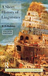 Icon image A Short History of Linguistics: Edition 4