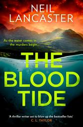 Icon image The Blood Tide (DS Max Craigie Scottish Crime Thrillers, Book 2)