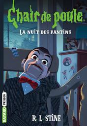 Icon image Chair de poule , Tome 02: La nuit des pantins
