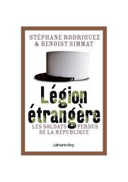 Icon image Légion étrangère: Les soldats perdus de la République