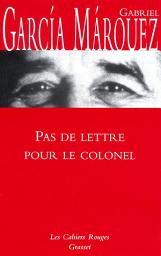 Icon image Pas de lettre pour le colonel: (*)