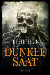Icon image DUNKLE SAAT: Horrorthriller